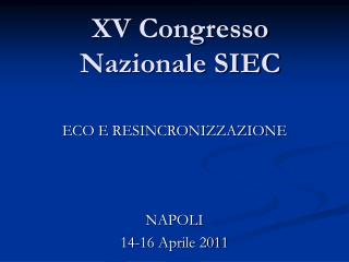 XV Congresso Nazionale SIEC