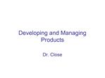 Developing and Managing Products