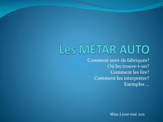 Les METAR AUTO