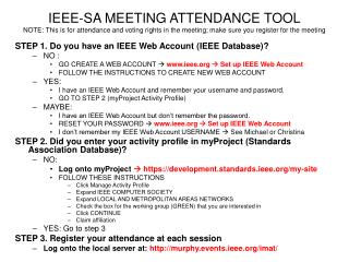 STEP 1. Do you have an IEEE Web Account (IEEE Database)? NO :