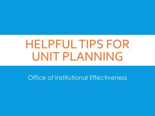 Helpful tips for unit planning