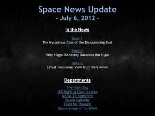 Space News Update - July 6, 2012 -