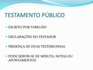 TESTAMENTO PÚBLICO