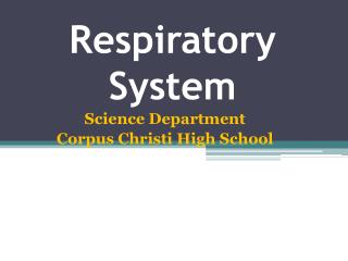 Respiratory System