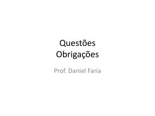 Questões Obrigações