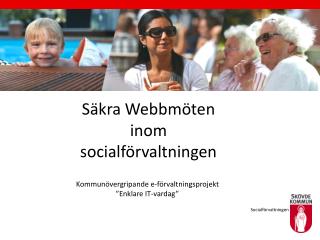 Säkra Webbmöten inom socialförvaltningen