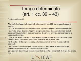 Tempo determinato (art. 1 cc. 39 – 43)