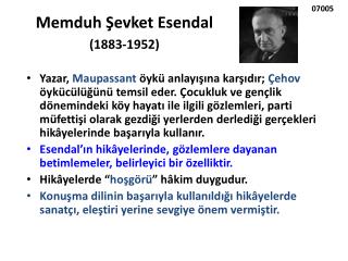 Memduh Şevket Esendal (1883-1952)