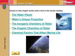 Choose to view chapter section with a click on the section heading. The Water Planet