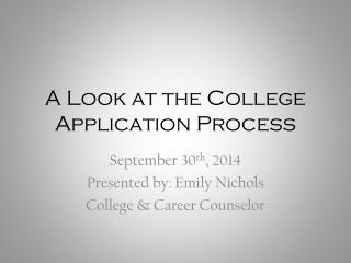 A Look at the College Application Process