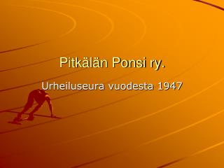 Pitkälän Ponsi ry.