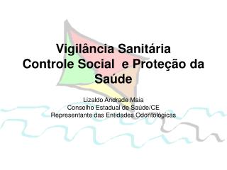 Vigilância Sanitária Controle Social e Proteção da Saúde