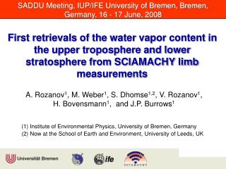 (1) Institute of Environmental Physics, University of Bremen, Germany