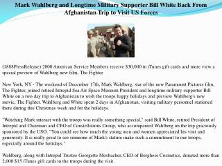 Mark Wahlberg and Longtime Military Supporter Bill White Bac