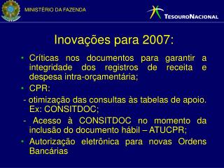 Inovações para 2007: