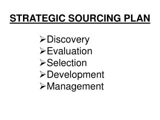 STRATEGIC SOURCING PLAN