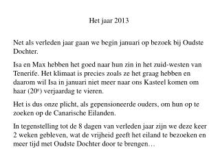 Het jaar 2013