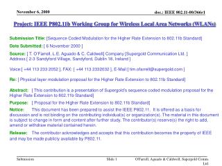 Project: IEEE P802.11b Working Group for Wireless Local Area Networks (WLANs)