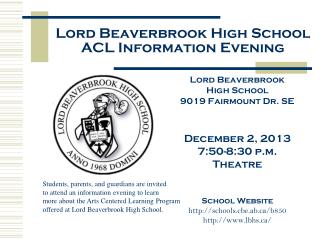 Lord Beaverbrook High School ACL Information Evening