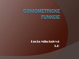 Goniometricke funkcie