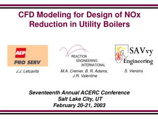 CFD Modeling for Design of NOx Reduction in Utility Boilers