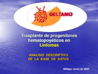 Trasplante de progenitores hematopoyéticos en Linfomas