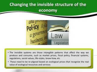 Changing the invisible structure of the economy