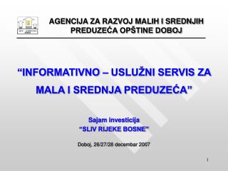 AGENCIJA ZA RAZVOJ MALIH I SREDNJIH PREDUZEĆA OPŠTINE DOBOJ