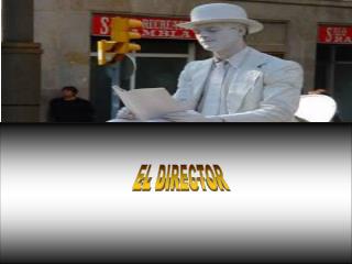 EL DIRECTOR