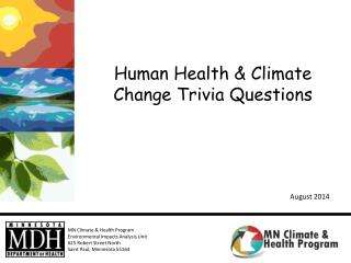 Human Health &amp; Climate Change Trivia Questions