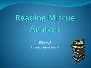 Reading Miscue Analysis