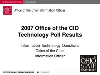 2007 Office of the CIO Technology Poll Results