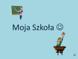 Moja Szkoła 