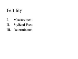 Fertility