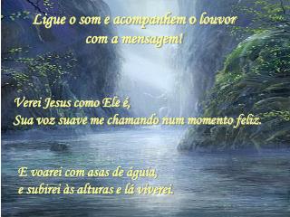 Ligue o som e acompanhem o louvor com a mensagem!