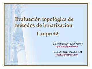 Evaluación topológica de métodos de binarización