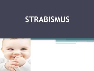 STRABISMUS