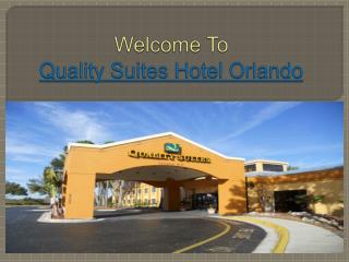 Quality Suites Hotel Orlando