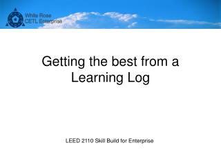 Getting the best from a Learning Log