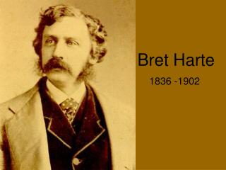 Bret Harte