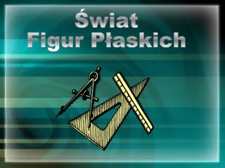 Świat Figur Płaskich