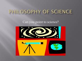 Philosophy of Science