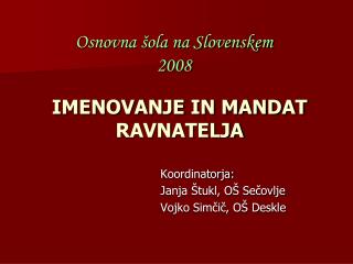 Osnovna šola na Slovenskem 2008