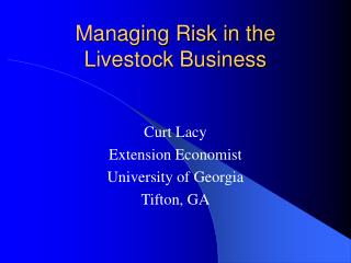 Managing Risk in the Livestock Business