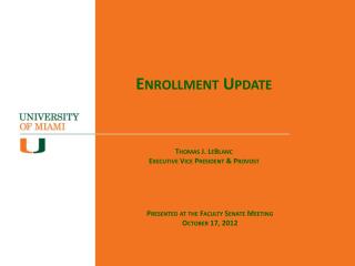 Enrollment Update Academic Affairs Committee Meeting