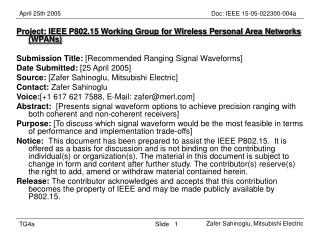 Project: IEEE P802.15 Working Group for Wireless Personal Area Networks (WPANs)