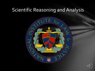 Scientific Reasoning and Analysis
