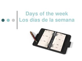 Days of the week Los días de la semana