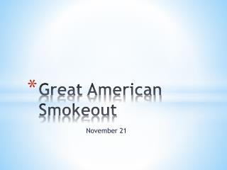 Great American Smokeout