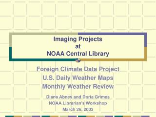 Imaging Projects at NOAA Central Library